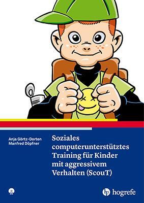 Cover: 9783801725747 | Soziales computerunterstütztes Training für Kinder mit aggressivem...