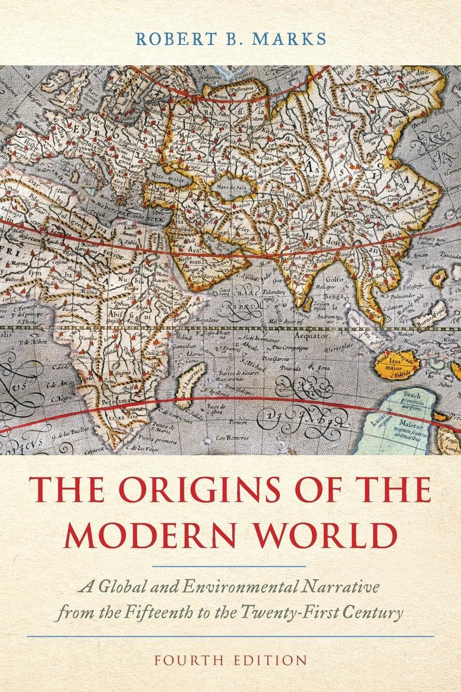 Cover: 9781538127032 | The Origins of the Modern World | Robert B. Marks | Taschenbuch | 2019