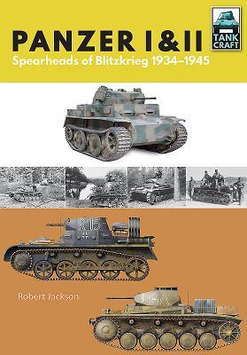 Cover: 9781526711243 | Panzer I &amp; II | Blueprint for Blitzkrieg 1933-1941 | Robert Jackson