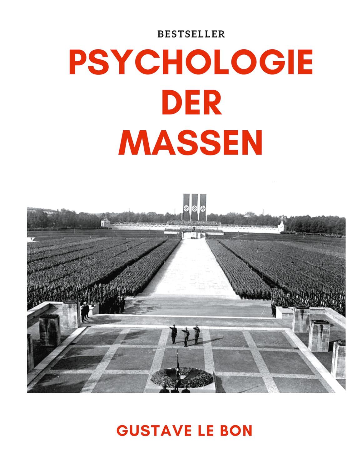 Cover: 9783748151685 | Psychologie der Massen | Gustave Le Bon | Taschenbuch | 84 S. | 2018
