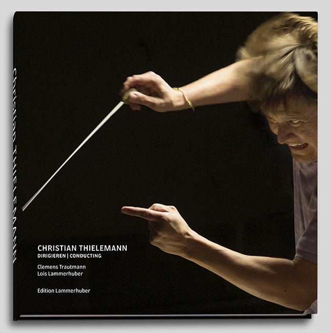 Cover: 9783903101098 | Christian Thielemann | Dirigieren / Conducting | Trautmann (u. a.)