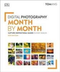 Cover: 9780241437520 | Digital Photography Month by Month | Tom Ang | Buch | Gebunden | 2020