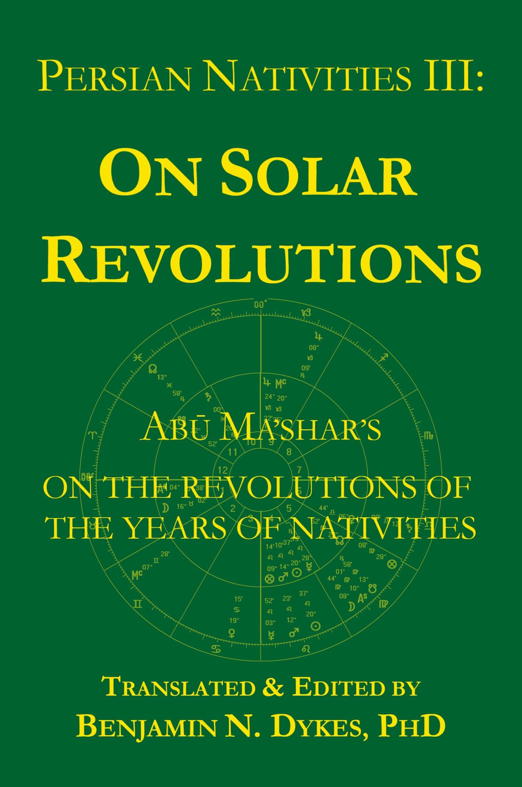 Cover: 9781934586136 | Persian Nativities III | Abu Ma'shar on Solar Revolutions | Ma'shar