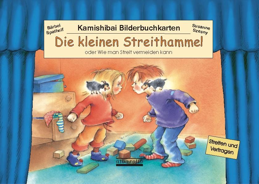 Cover: 9783865591180 | Die kleinen Streithammel, Kamishibai-Bilderbuch-Karten | Spathelf