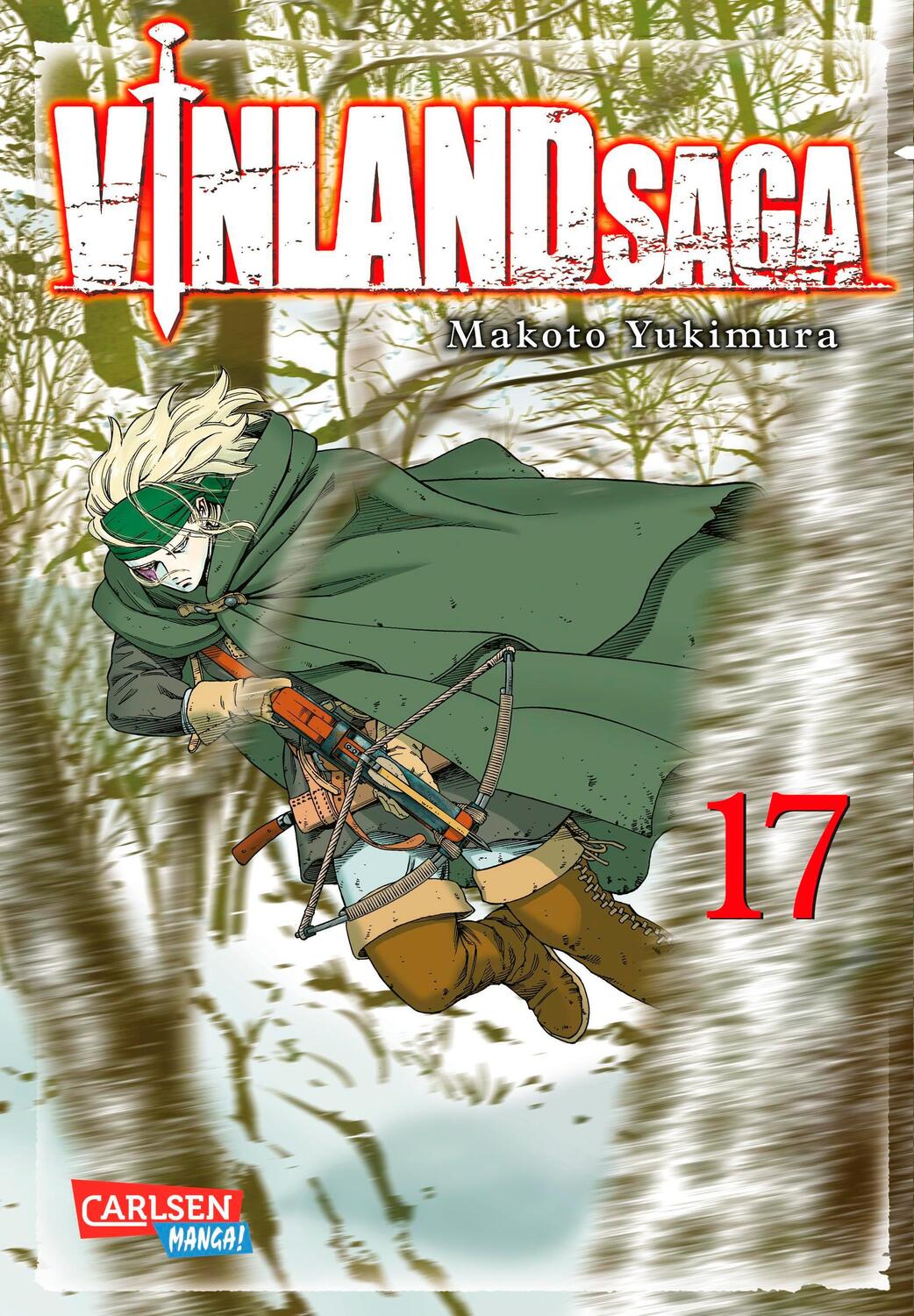 Cover: 9783551755889 | Vinland Saga 17 | Makoto Yukimura | Taschenbuch | Vinland Saga | 2017