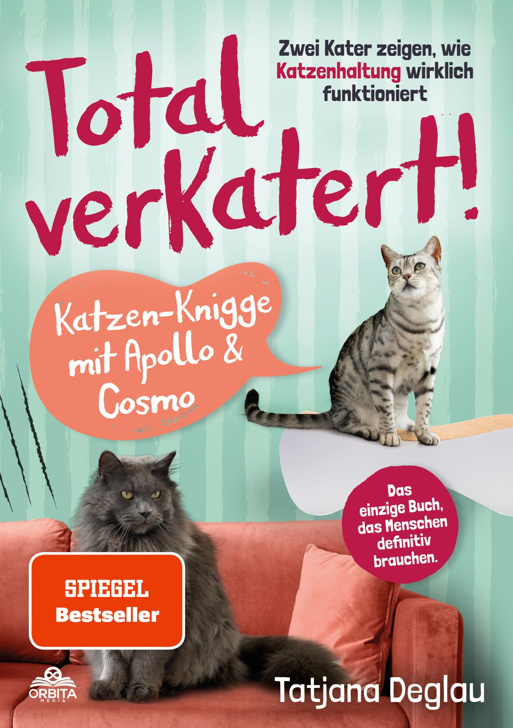 Cover: 9783989352636 | Total verkatert! Katzen-Knigge mit Apollo &amp; Cosmo | Tatjana Deglau