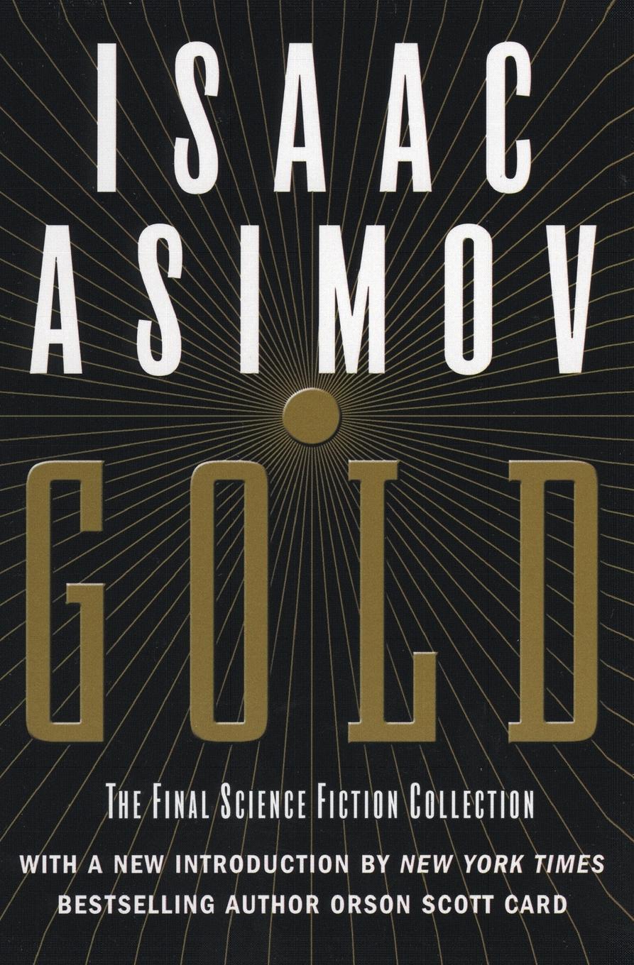 Cover: 9780060556525 | Gold | Isaac Asimov | Taschenbuch | Paperback | Englisch | 2003