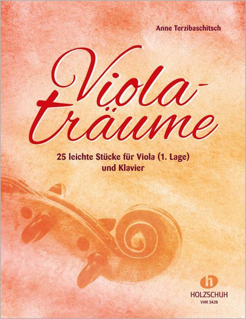 Cover: 9790201308715 | Violaträume | 25 leichte Stücke für Viola (1. Lage) und Klavier | 2014