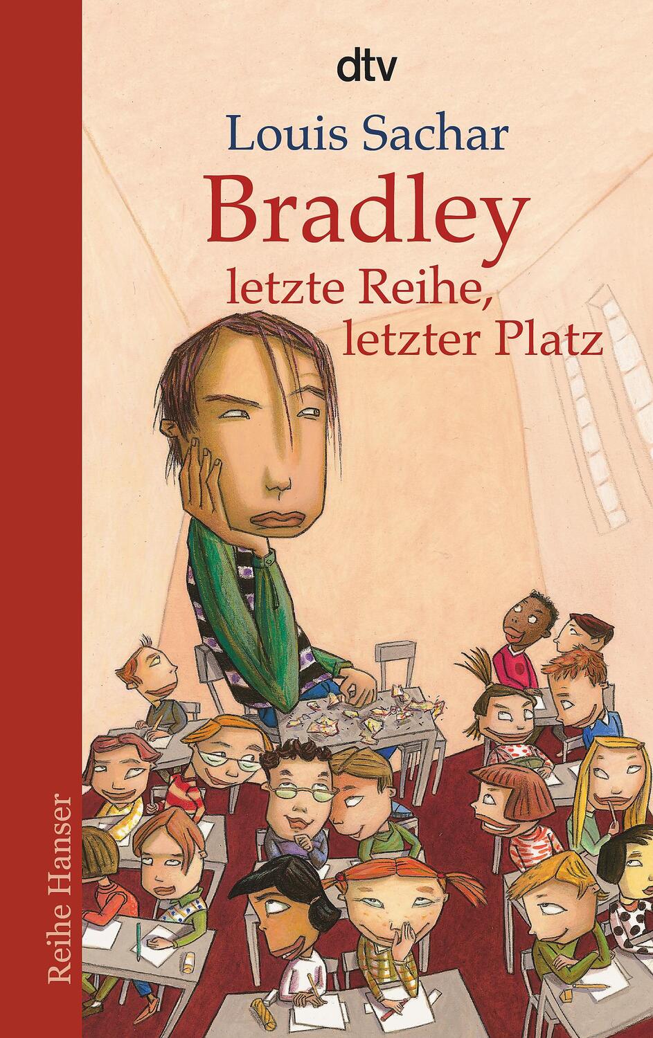 Cover: 9783423622127 | Bradley - letzte Reihe, letzter Platz | Louis Sachar | Taschenbuch