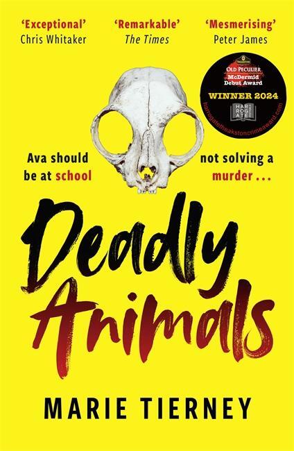 Cover: 9781804181904 | Deadly Animals | Val McDermid Crime Debut Award Winner 2024 | Tierney