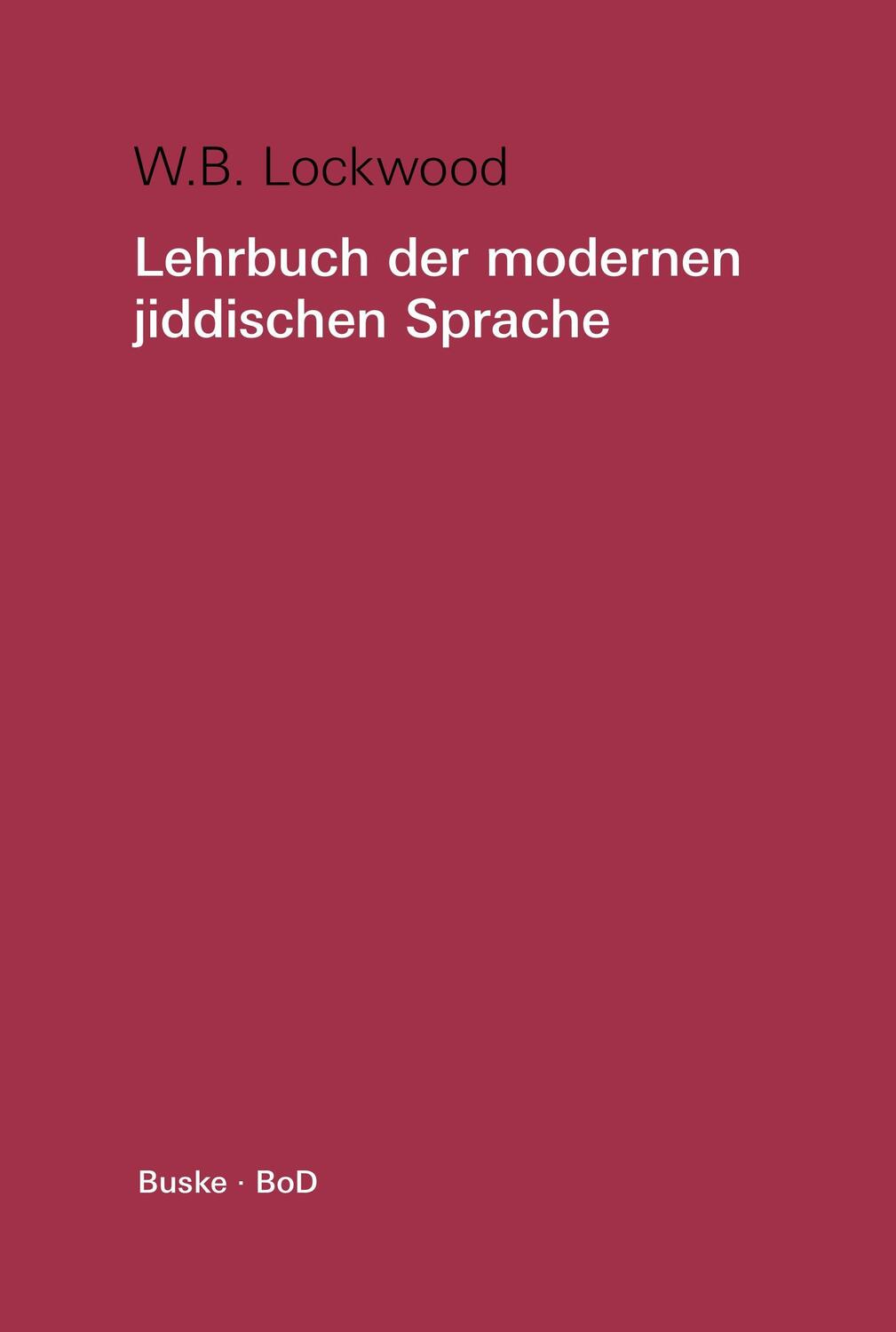 Cover: 9783871189876 | Lehrbuch der modernen jiddischen Sprache. Mit ausgewählten...