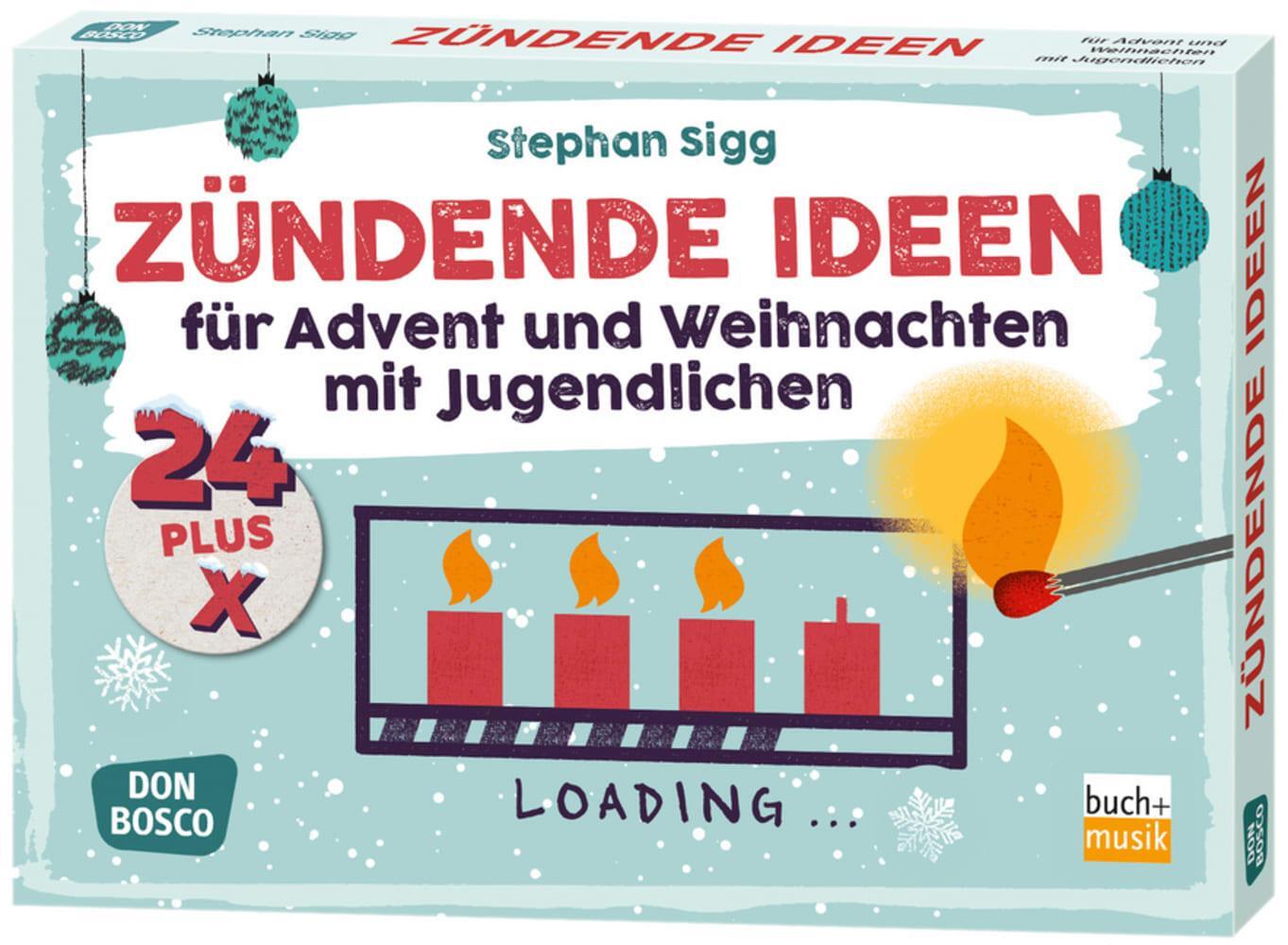 Cover: 4260179515828 | 24 plus X zündende Ideen für Advent und Weihnachten mit Jugendlichen