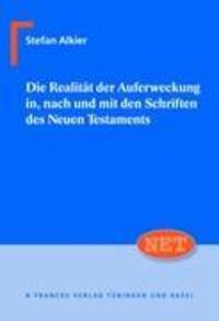 Cover: 9783772082276 | Die Realität der Auferweckung in, nach und mit den Schriften des...