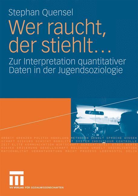 Cover: 9783531159713 | Wer raucht, der stiehlt... | Stephan Quensel | Taschenbuch | Paperback