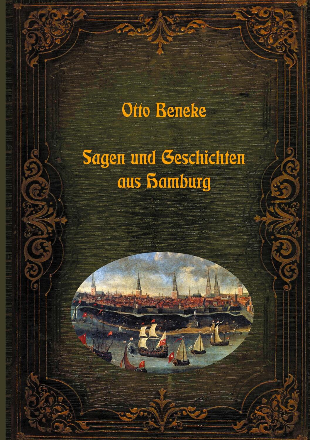Cover: 9783755778783 | Sagen und Geschichten aus Hamburg | Dr. Otto Beneke | Taschenbuch