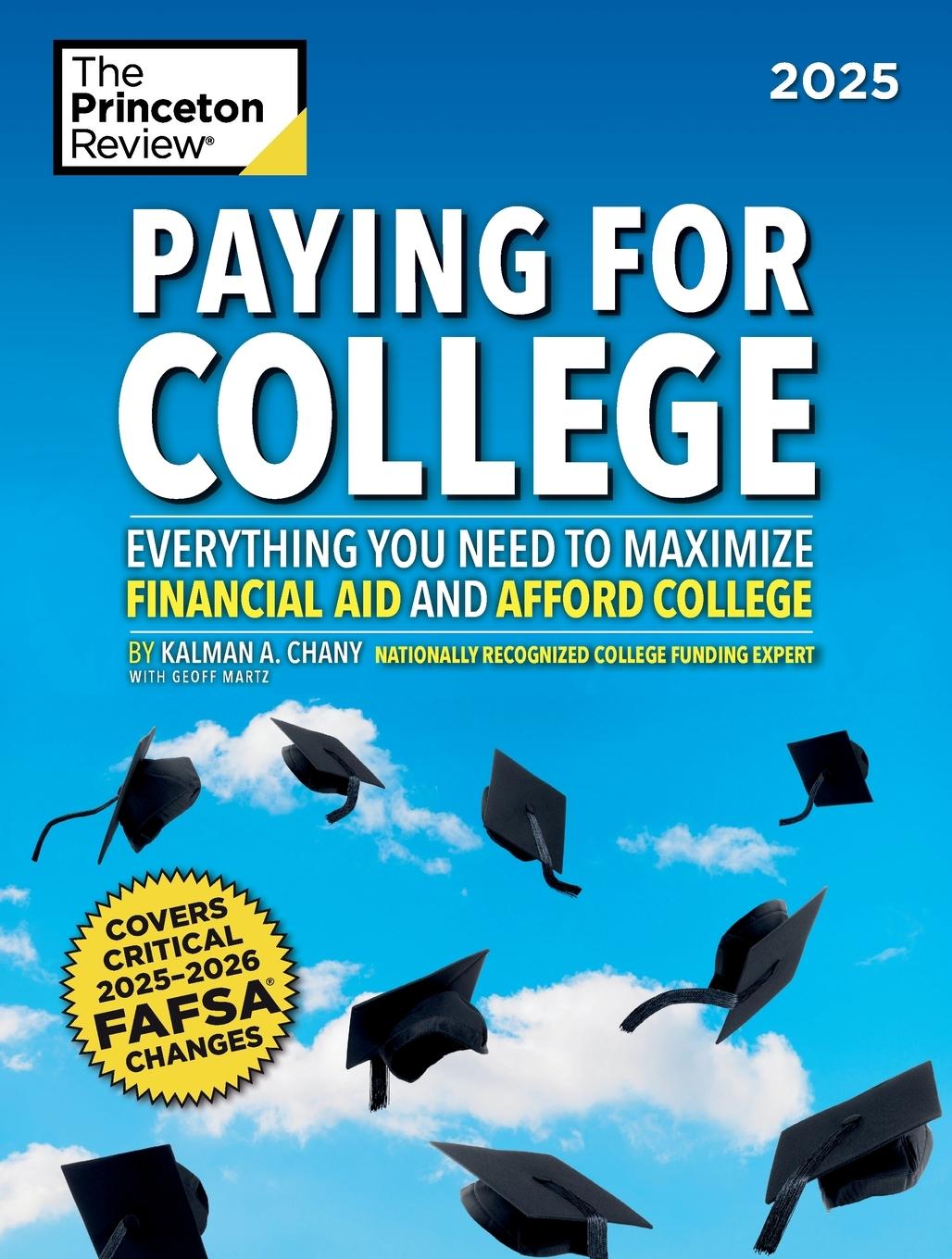 Cover: 9780593517864 | Paying for College, 2025 | The Princeton Review (u. a.) | Taschenbuch