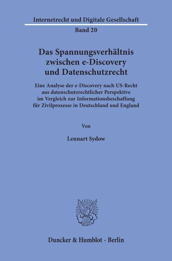 Cover: 9783428158256 | Das Spannungsverhältnis zwischen e-Discovery und Datenschutzrecht