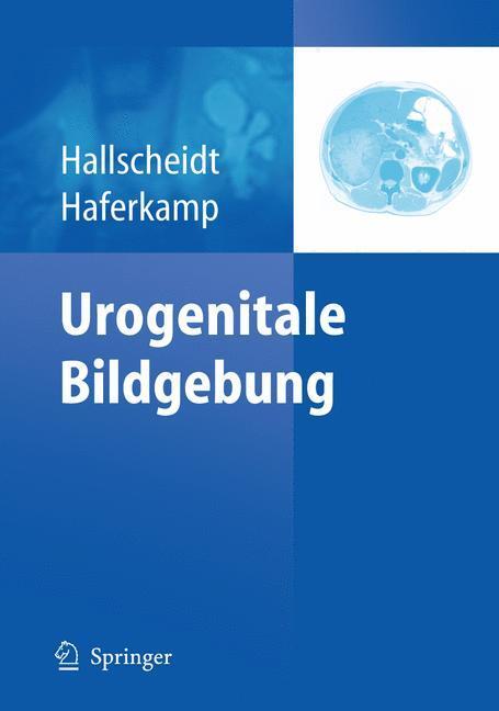 Cover: 9783642105258 | Urogenitale Bildgebung | Axel Haferkamp (u. a.) | Buch | Deutsch