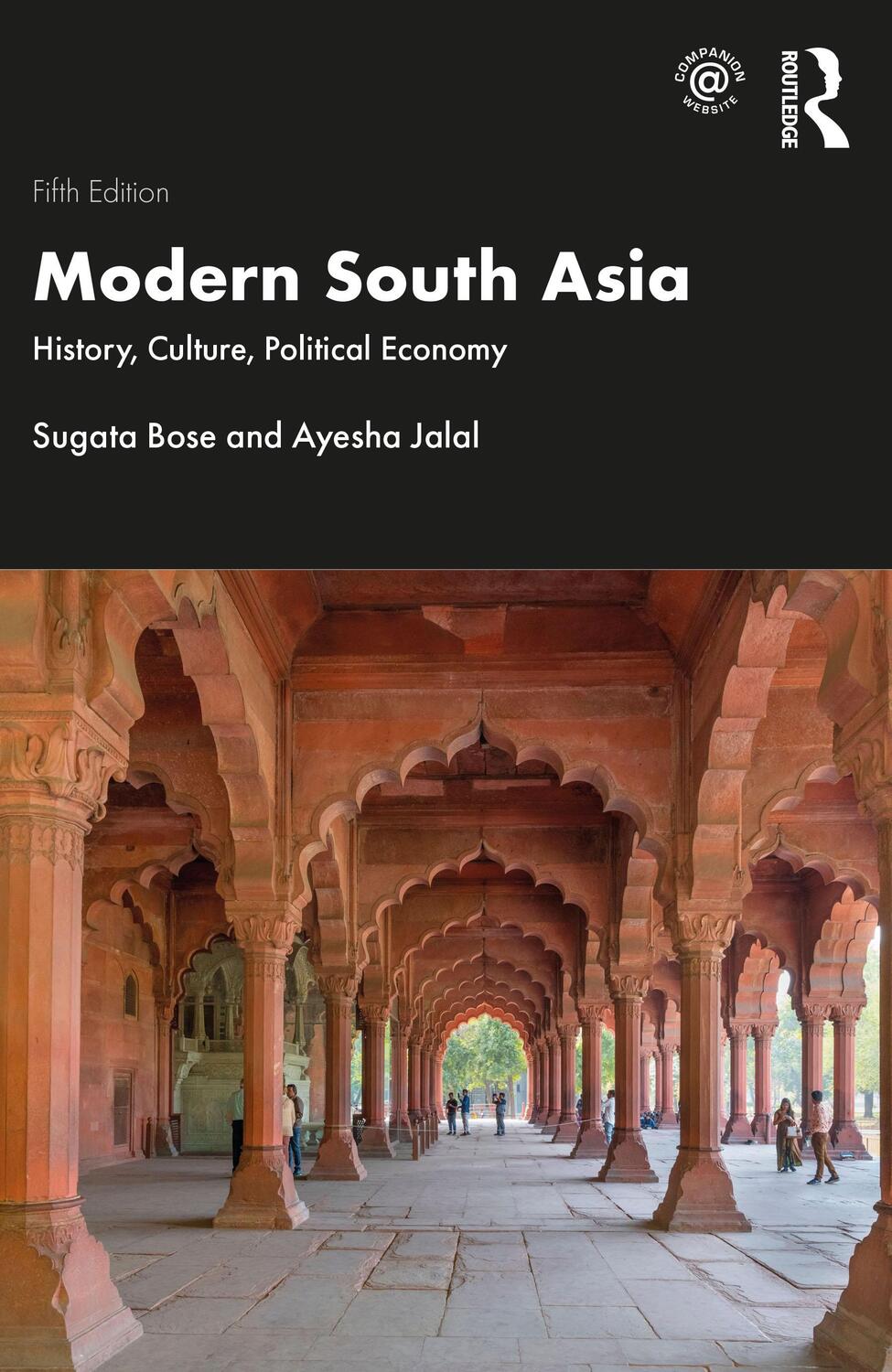 Cover: 9781032124186 | Modern South Asia | History, Culture, Political Economy | Bose (u. a.)