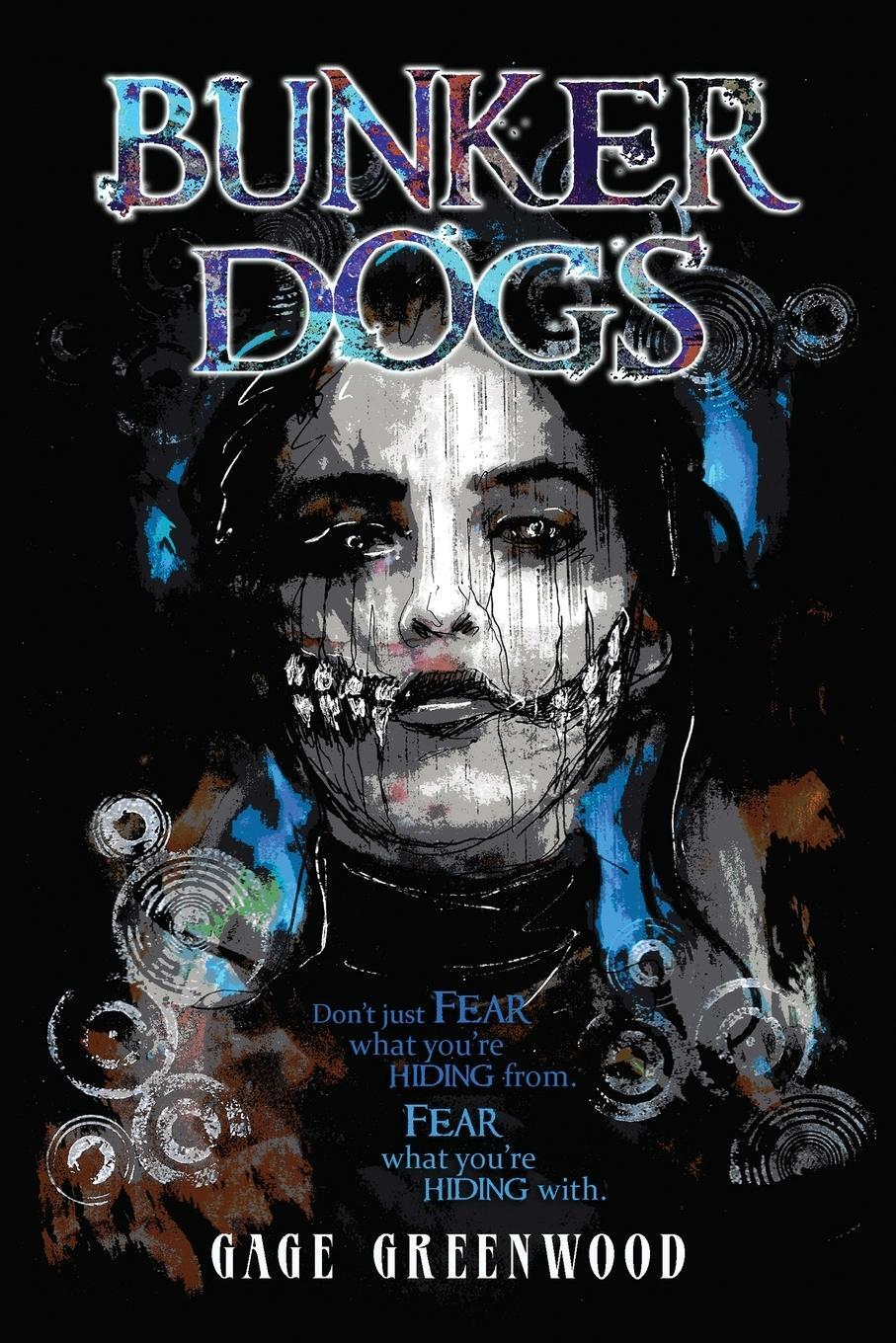 Cover: 9798986383477 | Bunker Dogs | Gage Greenwood | Taschenbuch | Paperback | Englisch