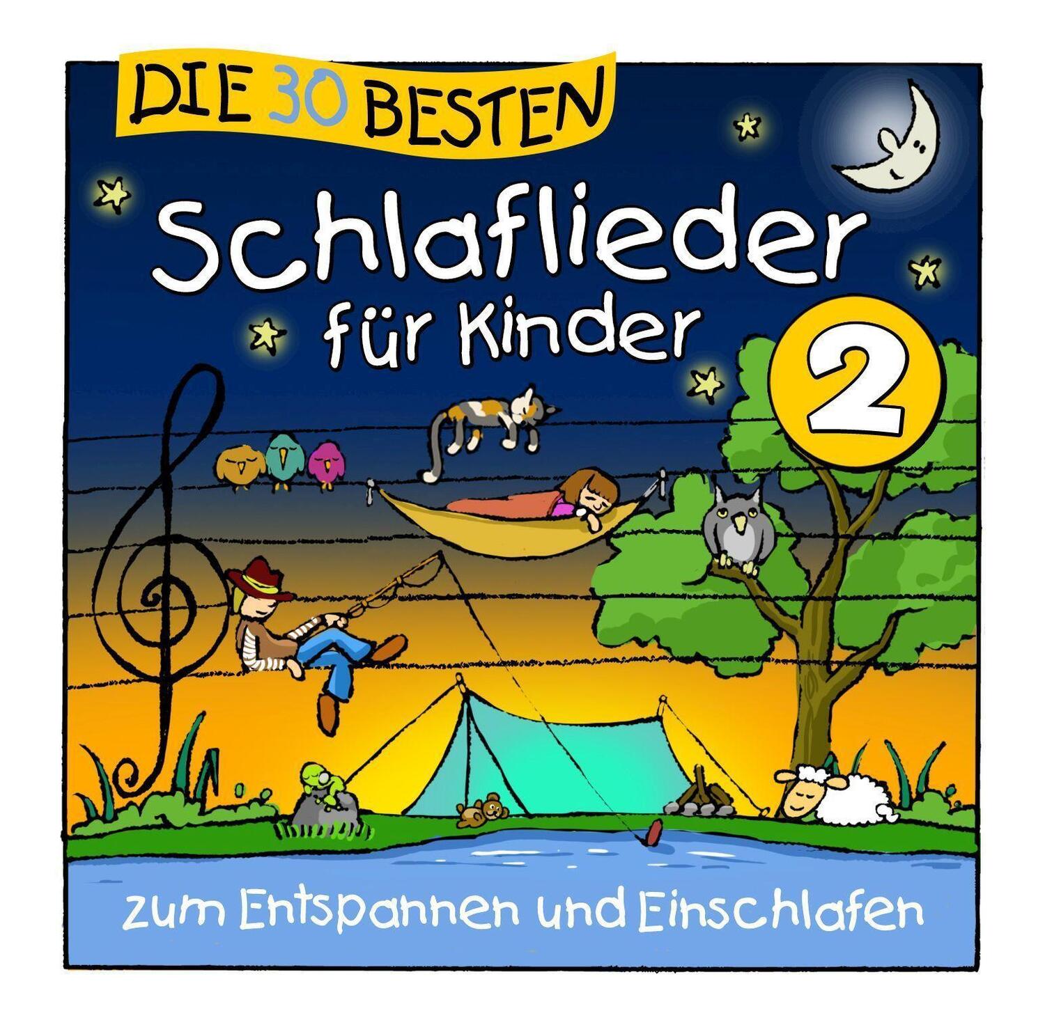 Cover: 4260167473079 | Die 30 Besten Schlaflieder Für Kinder 2 | S. /Glück Sommerland | CD