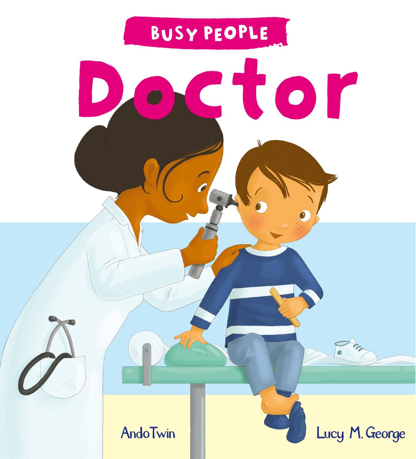 Cover: 9781784931520 | Doctor | Lucy M. George | Taschenbuch | Busy People | Englisch | 2016