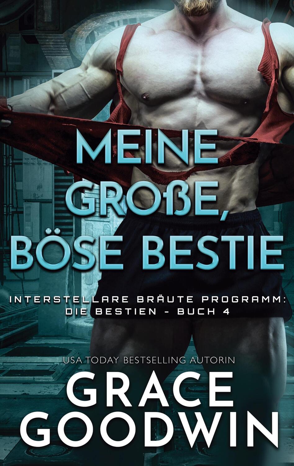 Cover: 9781795925129 | Meine große, böse Bestie | Grace Goodwin | Taschenbuch | Paperback