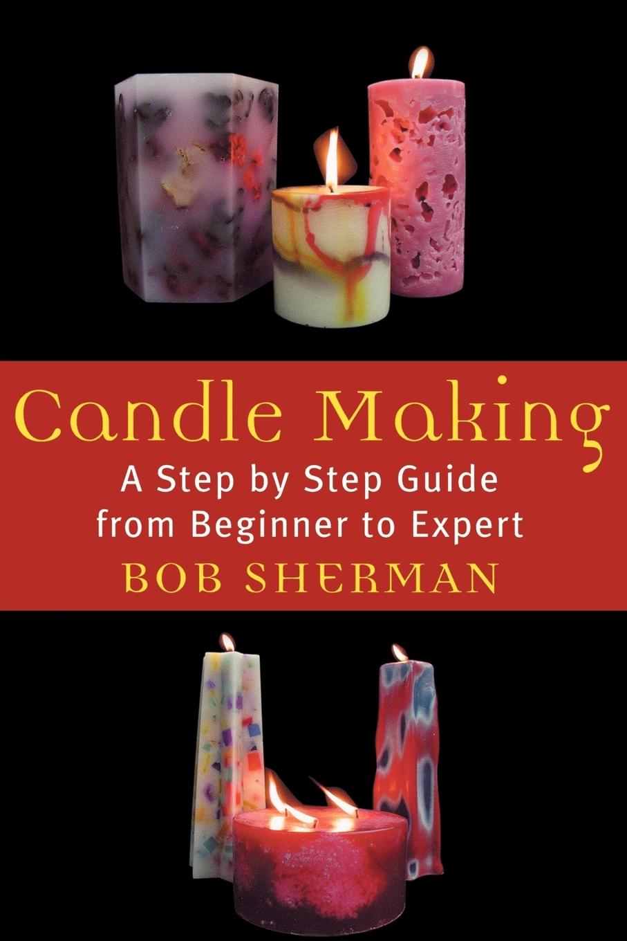 Cover: 9780871319685 | Candlemaking | Bob Sherman | Taschenbuch | Englisch | 2002