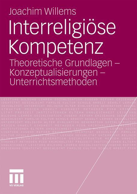 Cover: 9783531183893 | Interreligiöse Kompetenz | Joachim Willems | Taschenbuch | Paperback