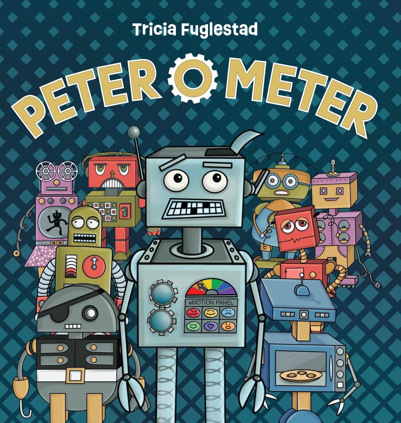 Cover: 9781959419129 | Peter O' Meter | An Interactive Augmented Reality SEL Children's Book