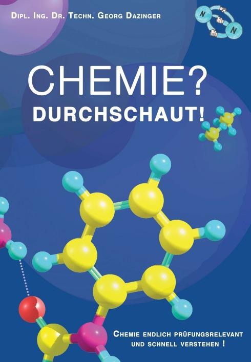 Cover: 9783990703243 | Chemie? Durchschaut! | Georg Dazinger | Buch | Deutsch | 2018