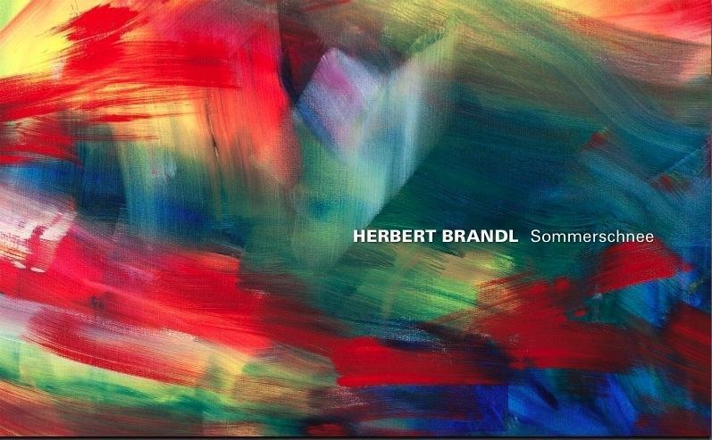Cover: 9783864421914 | Herbert Brandl: Sommerschnee | Klaus Thoman (u. a.) | Gebunden | 2016