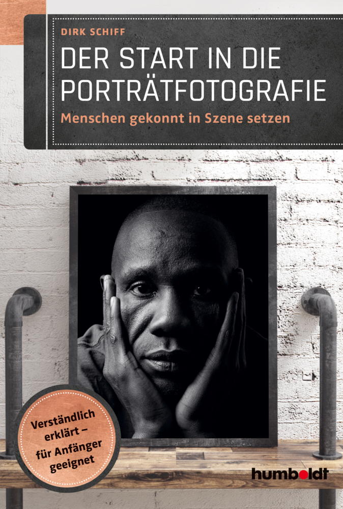 Cover: 9783869103723 | Der Start in die Porträtfotografie | Dirk Schiff | Taschenbuch | 2019