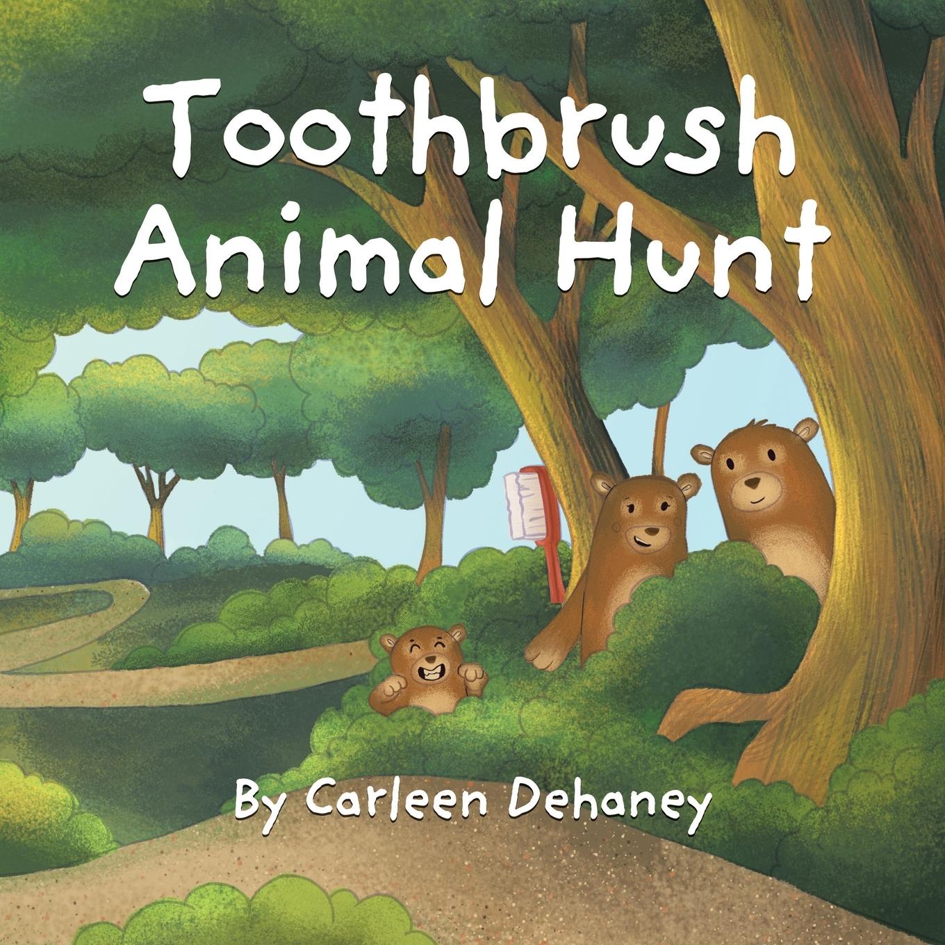 Cover: 9780228877028 | Toothbrush Animal Hunt | Carleen Dehaney | Taschenbuch | Englisch