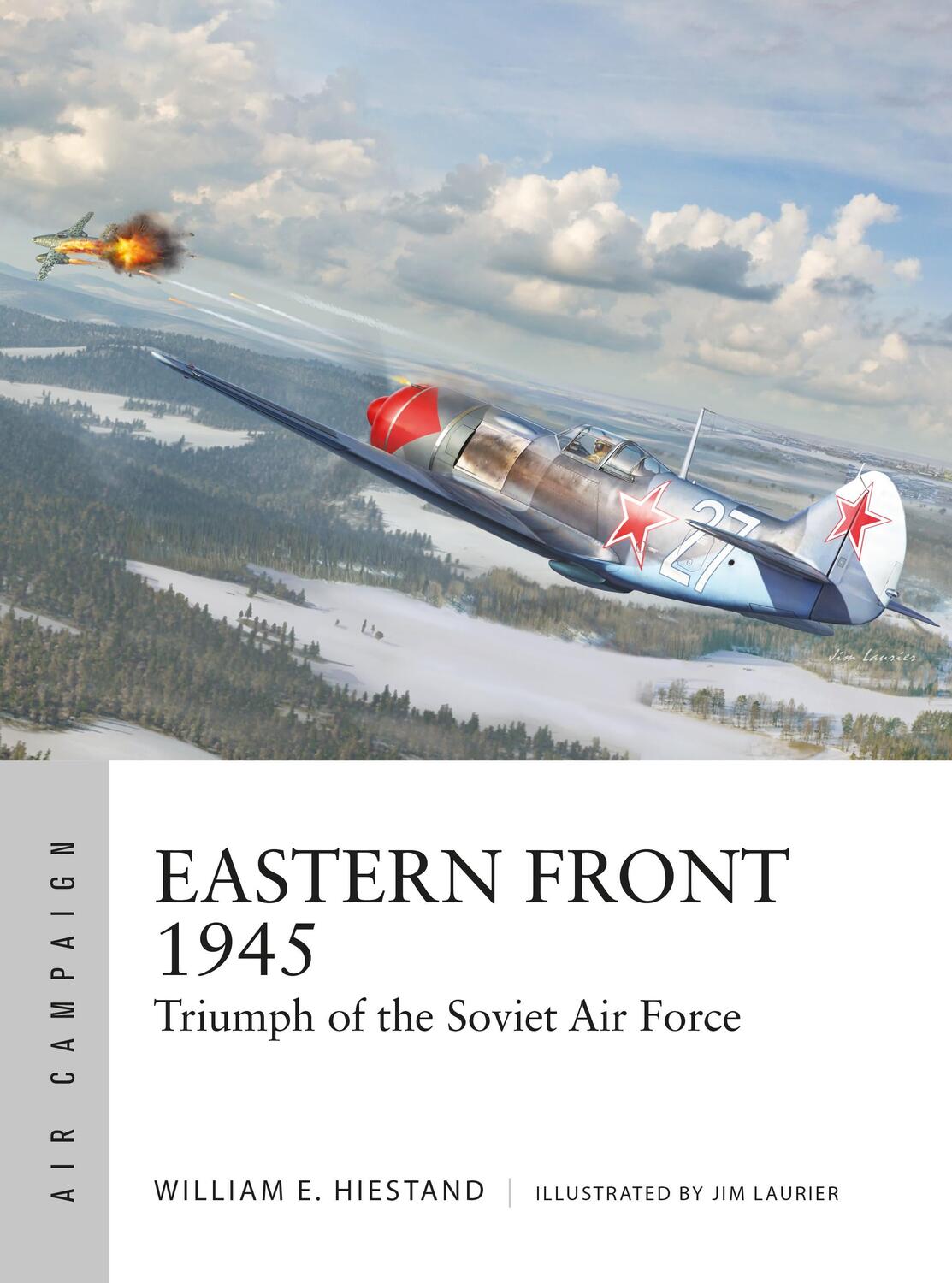 Cover: 9781472857828 | Eastern Front 1945 | Triumph of the Soviet Air Force | Hiestand | Buch