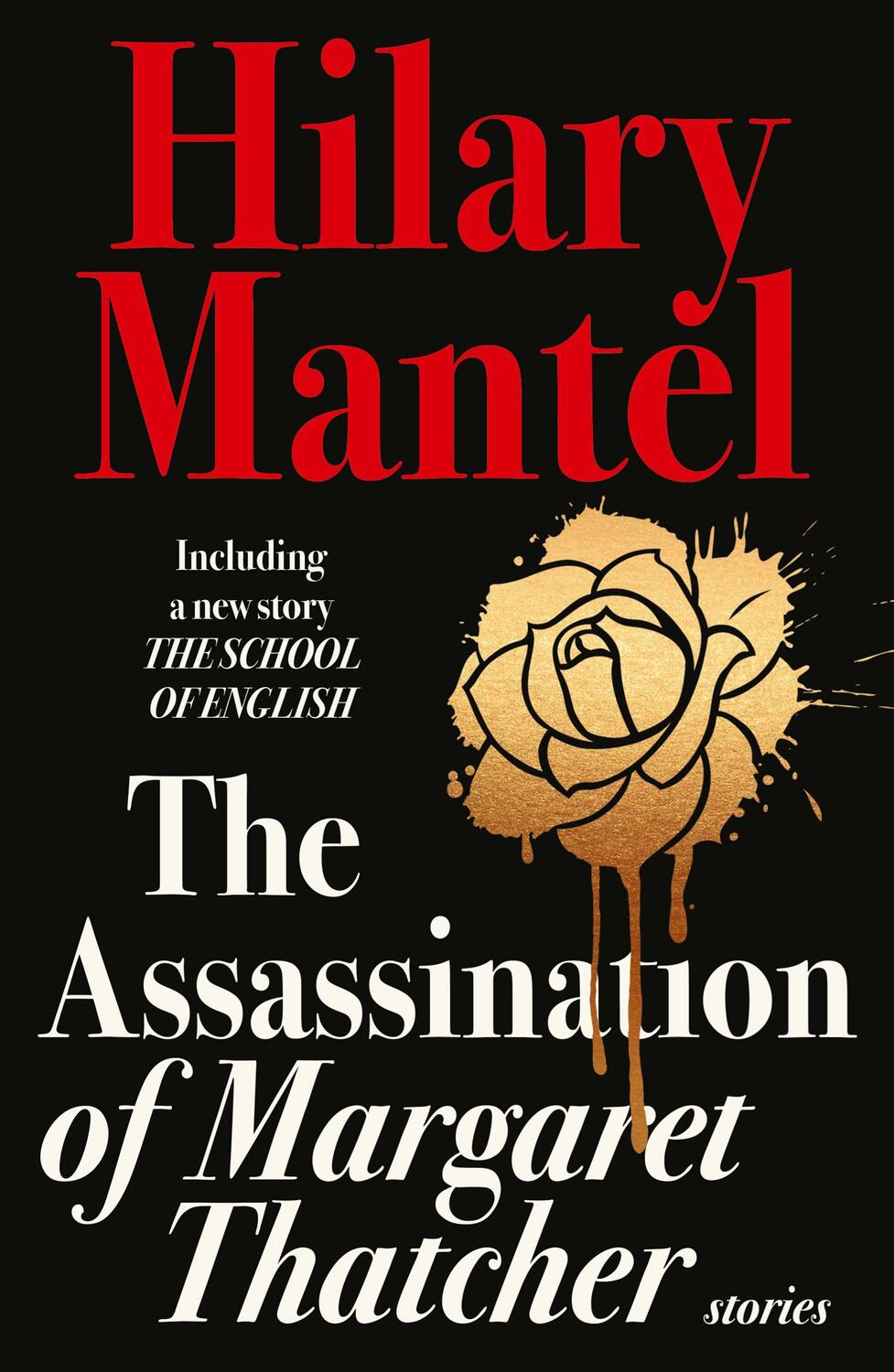 Cover: 9780007580996 | The Assassination of Margaret Thatcher | Hilary Mantel | Taschenbuch