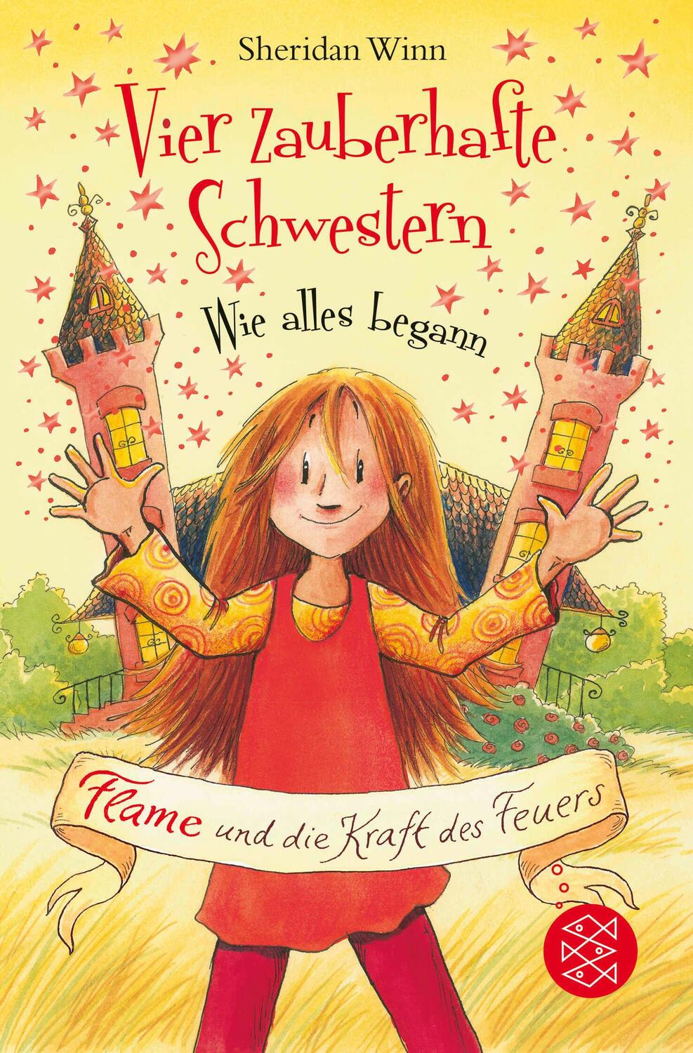 Cover: 9783733502621 | Vier zauberhafte Schwestern - Wie alles begann: Flame und die Kraft...