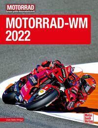 Cover: 9783613044982 | Motorrad-WM 2022 | Uwe Seitz | Buch | 192 S. | Deutsch | 2022