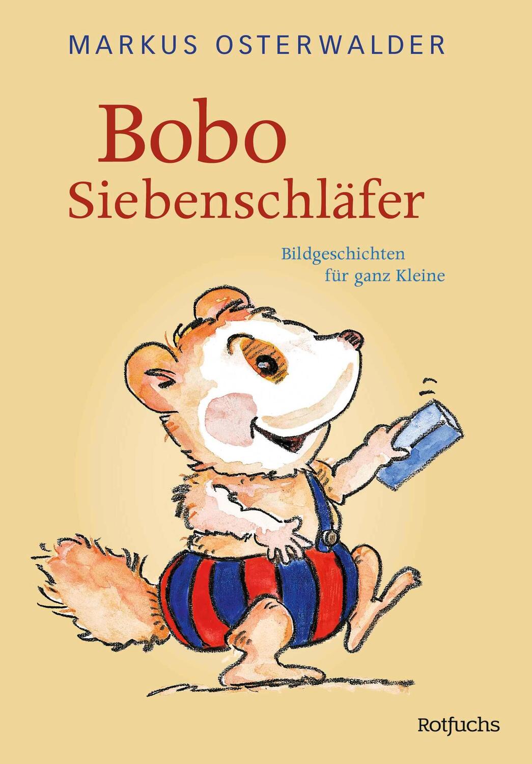 Cover: 9783757100605 | Bobo Siebenschläfer | Bildgeschichten für ganz Kleine | Osterwalder