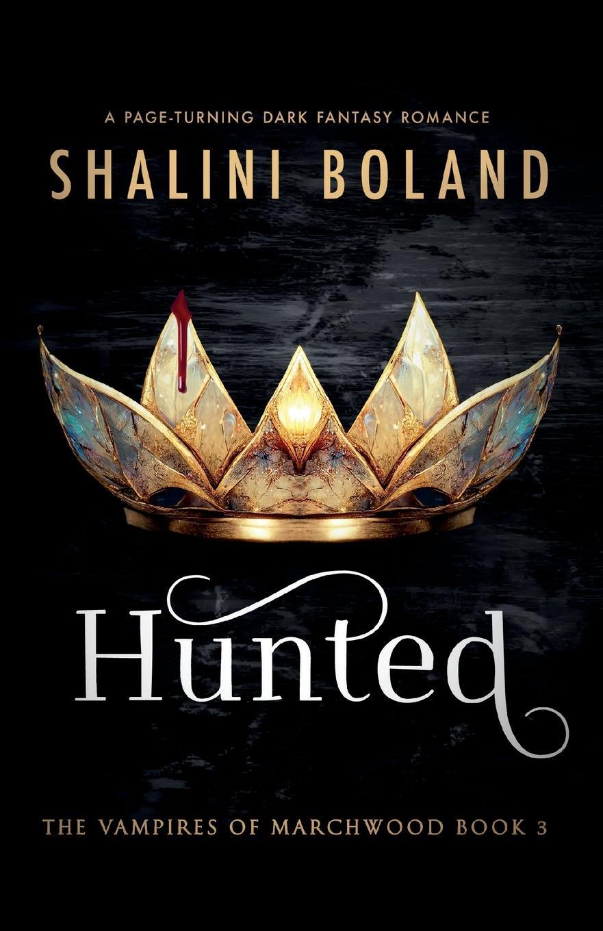 Cover: 9781837900220 | Hunted | A page-turning dark fantasy romance | Shalini Boland | Buch