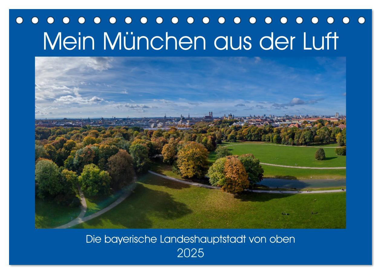 Cover: 9783435283569 | Mein München aus der Luft (Tischkalender 2025 DIN A5 quer),...