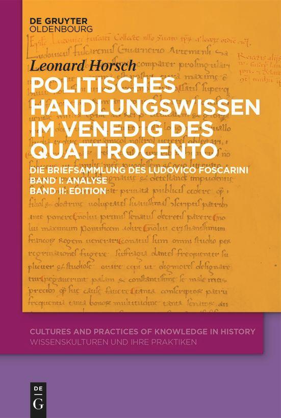 Cover: 9783111168647 | Politisches Handlungswissen im Venedig des Quattrocento | Horsch