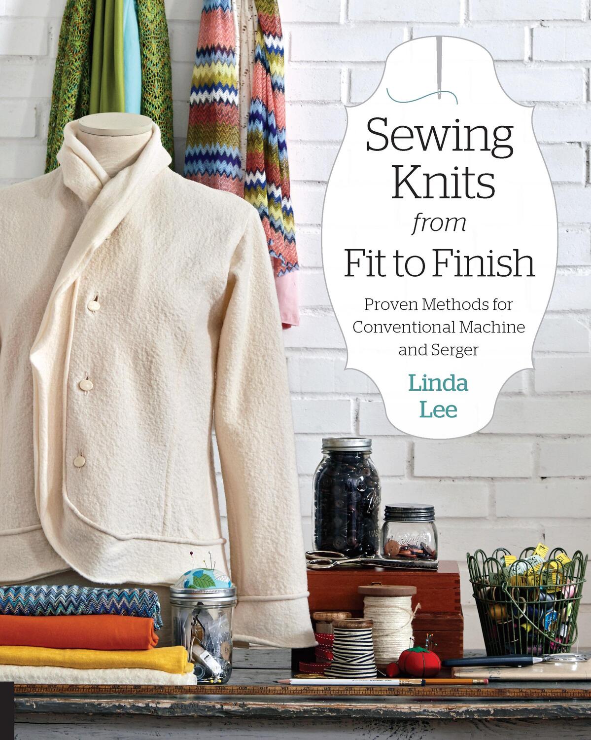 Cover: 9781589239388 | Sewing Knits from Fit to Finish | Linda Lee | Taschenbuch | Englisch