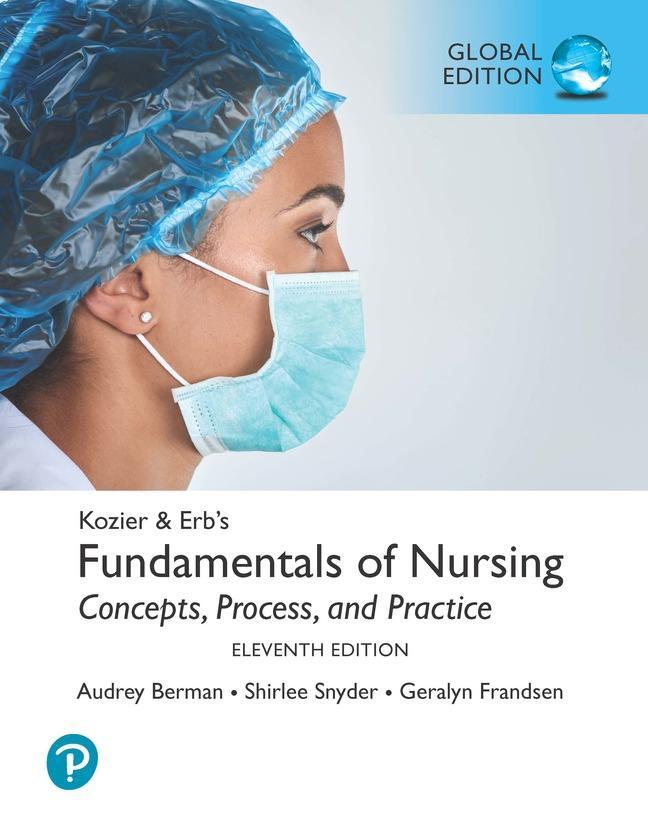 Cover: 9781292359793 | Kozier &amp; Erb's Fundamentals of Nursing, Global Edition | Taschenbuch