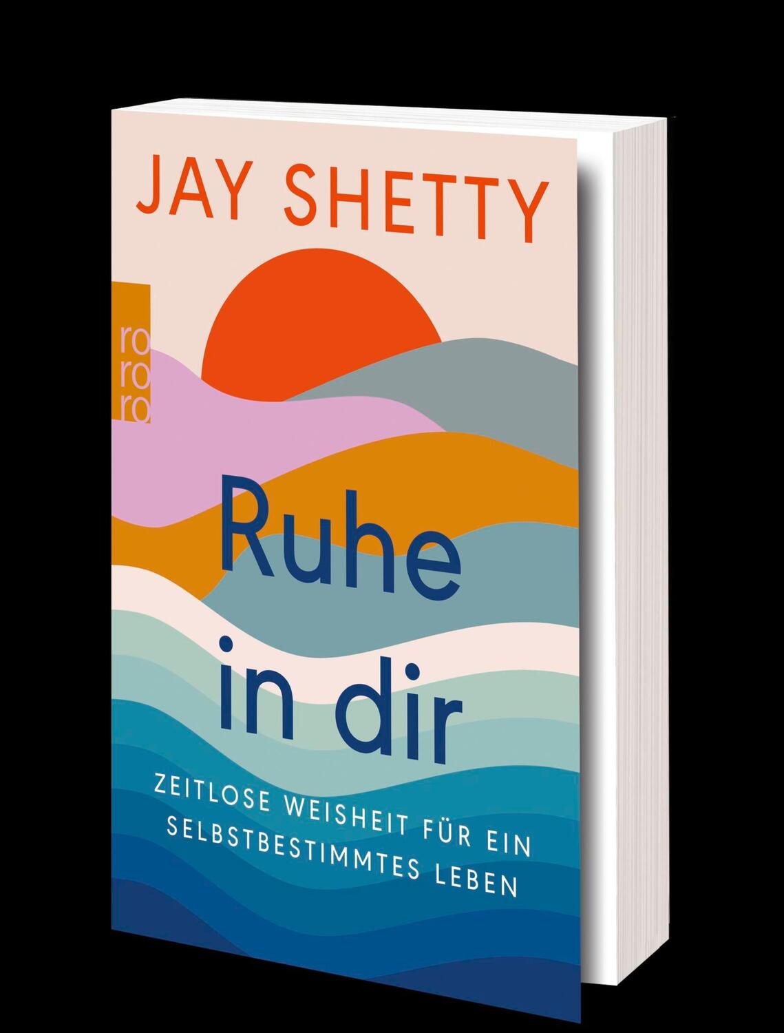 Bild: 9783499002267 | Ruhe in dir | Jay Shetty | Taschenbuch | 442 S. | Deutsch | 2022