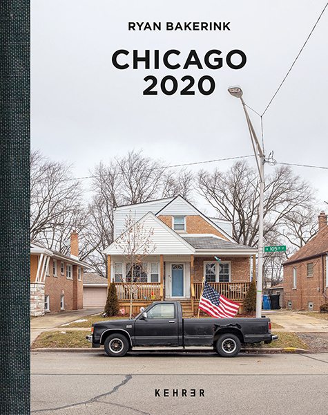 Cover: 9783969000670 | Ryan Bakerink | Chicago 2020 | Ryan Bakerink | Buch | 152 S. | 2022