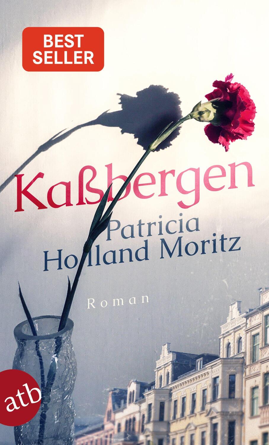 Cover: 9783746639819 | Kaßbergen | Roman | Patricia Holland Moritz | Taschenbuch | 379 S.