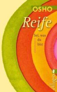 Cover: 9783548742168 | Reife | Sei, was du bist | Osho | Taschenbuch | 224 S. | Deutsch