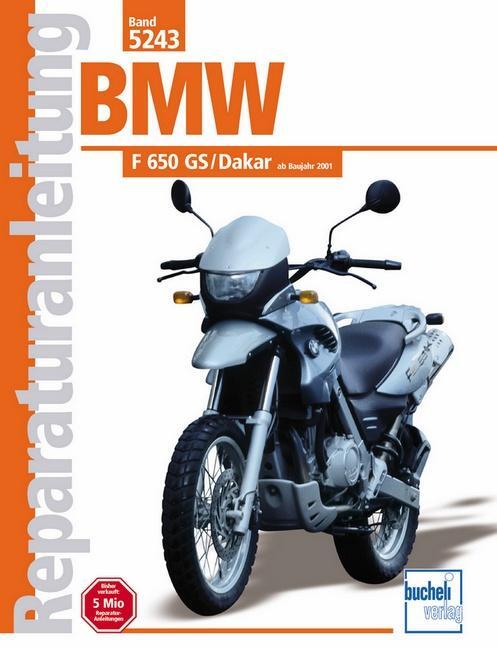 Cover: 9783716820209 | BMW F 650 GS/Dakar | Ab Baujahr 2000 | Taschenbuch | Deutsch | 2009