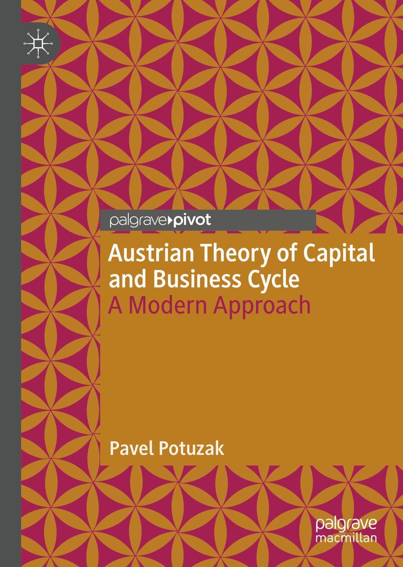 Cover: 9783031187278 | Austrian Theory of Capital and Business Cycle | A Modern Approach